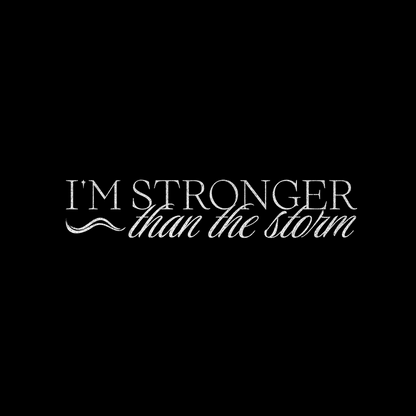 Stronger Than The Storm