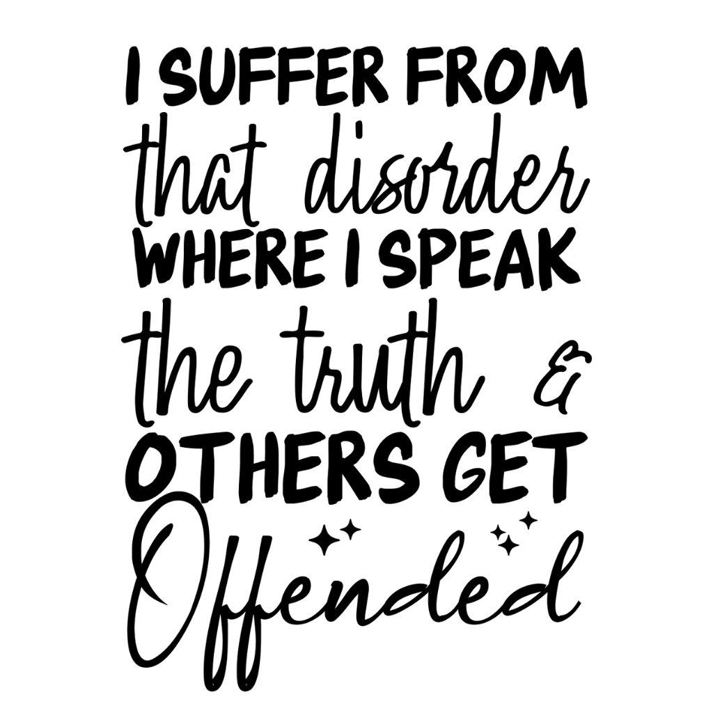 I Suffer From That Disorder